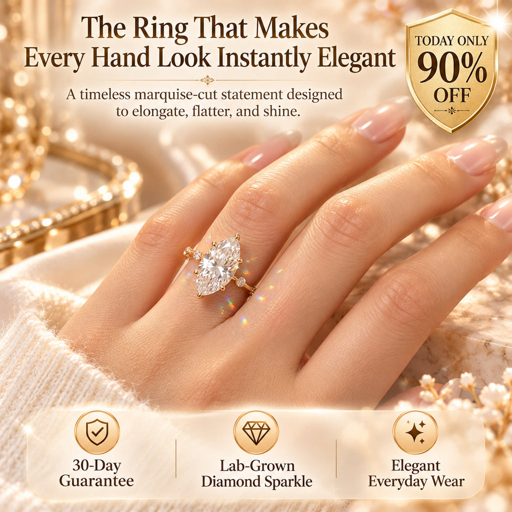 The Marquise Diamond Ring That Makes Your Hands Look Instantly More Elegant-Last Day Sale-90% OFF🔥